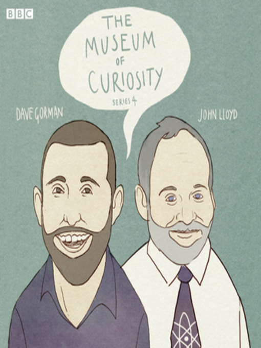Title details for The Museum of Curiosity--Series 4 by John Lloyd - Available